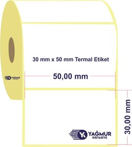  30 mm x 50 mm Termal Rulo Etiket