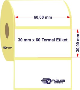 30 mm x  60 mm Termal Etiket