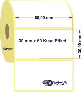  30 mm x 60 mm Kuşe Rulo Etiket