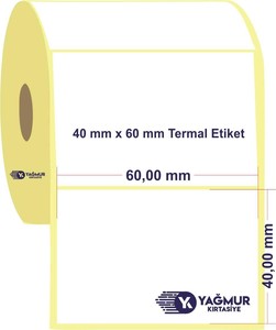 40 mm x  60 mm Termal Etiket